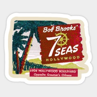 Bob Brooks 7 Seas of Hollywood Sticker